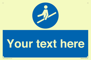 Custom Use Hand Rail Sign